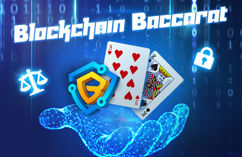 Blockchain Baccarat-The Hottest Game with Enhanced Security-undefined