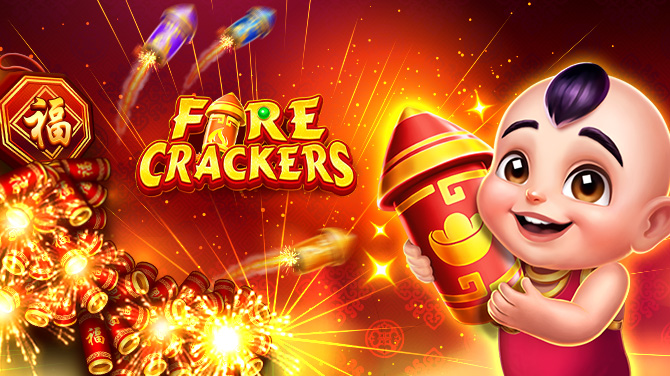 Fire Crackers-Soar into the sky, win big prize from the firecrackers-670x376
